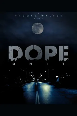 D.O.P.E. Unit