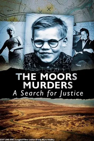 The Moors Murders: A Search for Justice