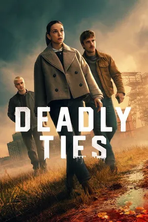 Deadly Ties