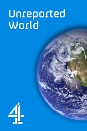 Unreported World