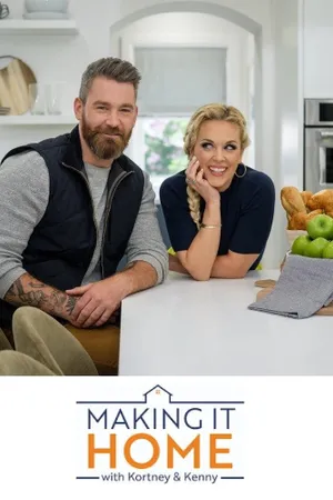 Making It Home With Kortney & Kenny