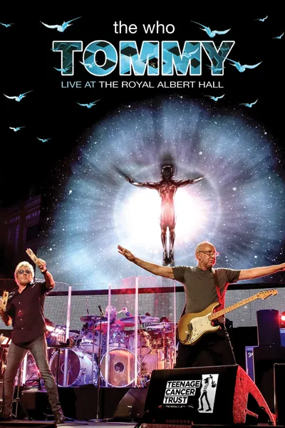 The Who: Tommy - Live at the Royal Albert Hall