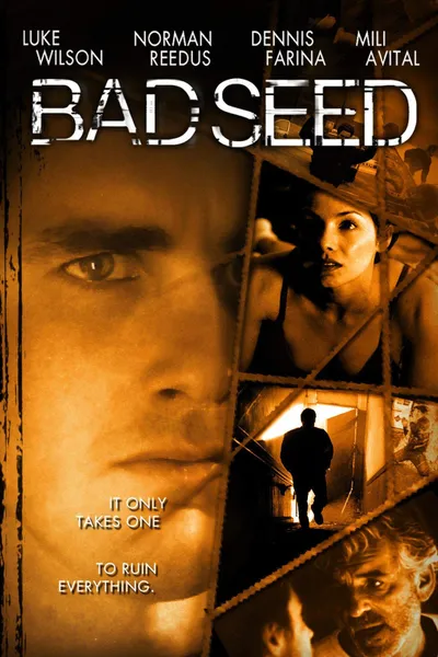 Bad Seed