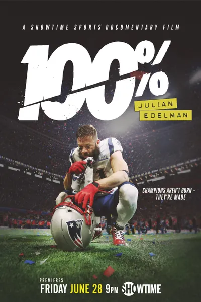 100%: Julian Edelman