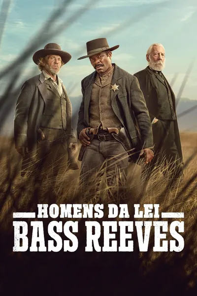 Lawmen: Bass Reeves