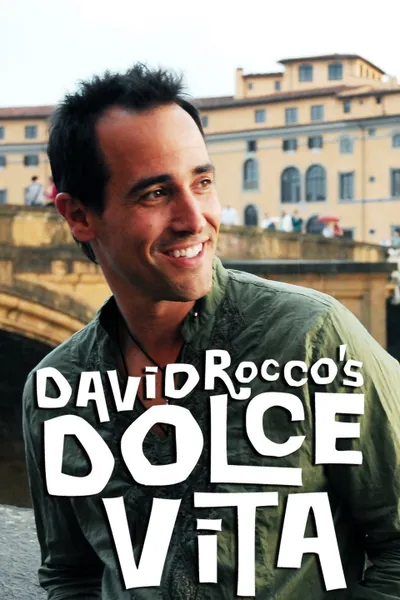 David Rocco's Dolce Vita