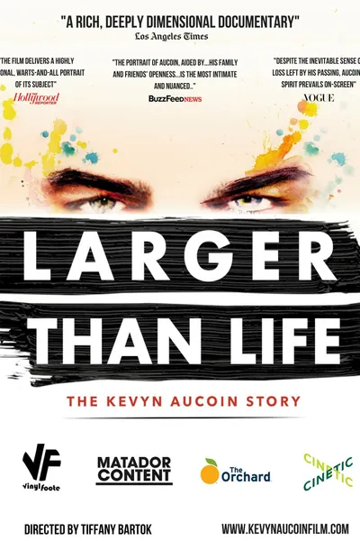 Larger Than Life: The Kevyn Aucoin Story