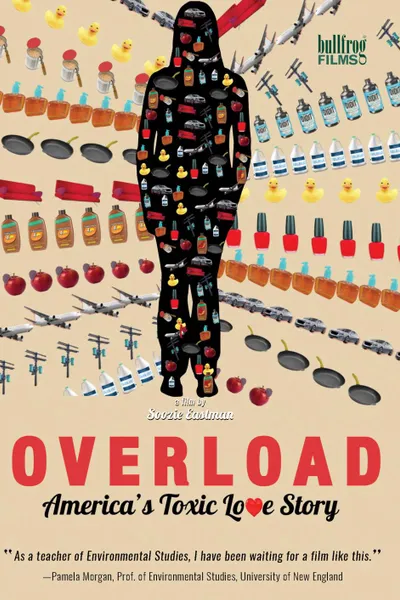 Overload: America's Toxic Love Story