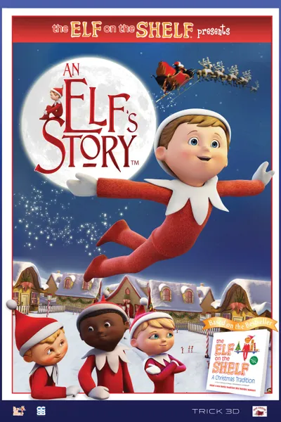 An Elf's Story: The Elf on the Shelf