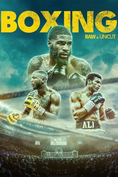 Boxing: Raw & Uncut