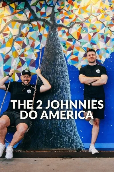 The 2 Johnnies Do America