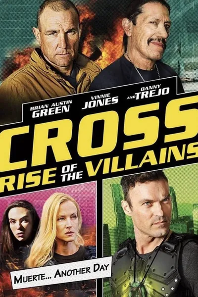 Cross: Rise of the Villains