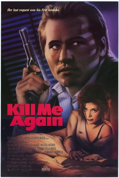 Kill Me Again