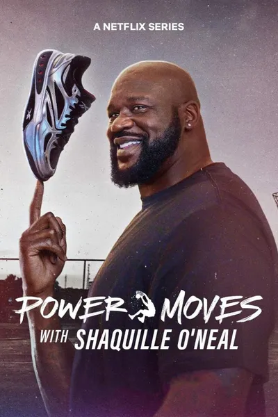Power Moves with Shaquille O'Neal